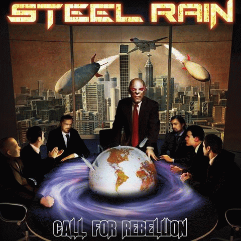 Steel Rain (CHL) : Call for Rebellion
